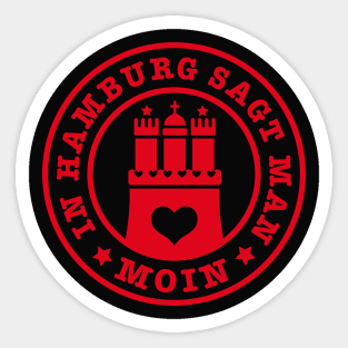 In Hamburg sagt man Moin Stadt Wappen Herz Liebe Sticker